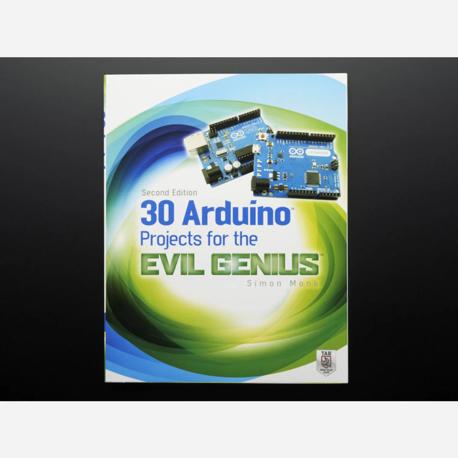 Photo of 30 Arduino Projects for the Evil Genius by Simon Monk - 2nd Ed.