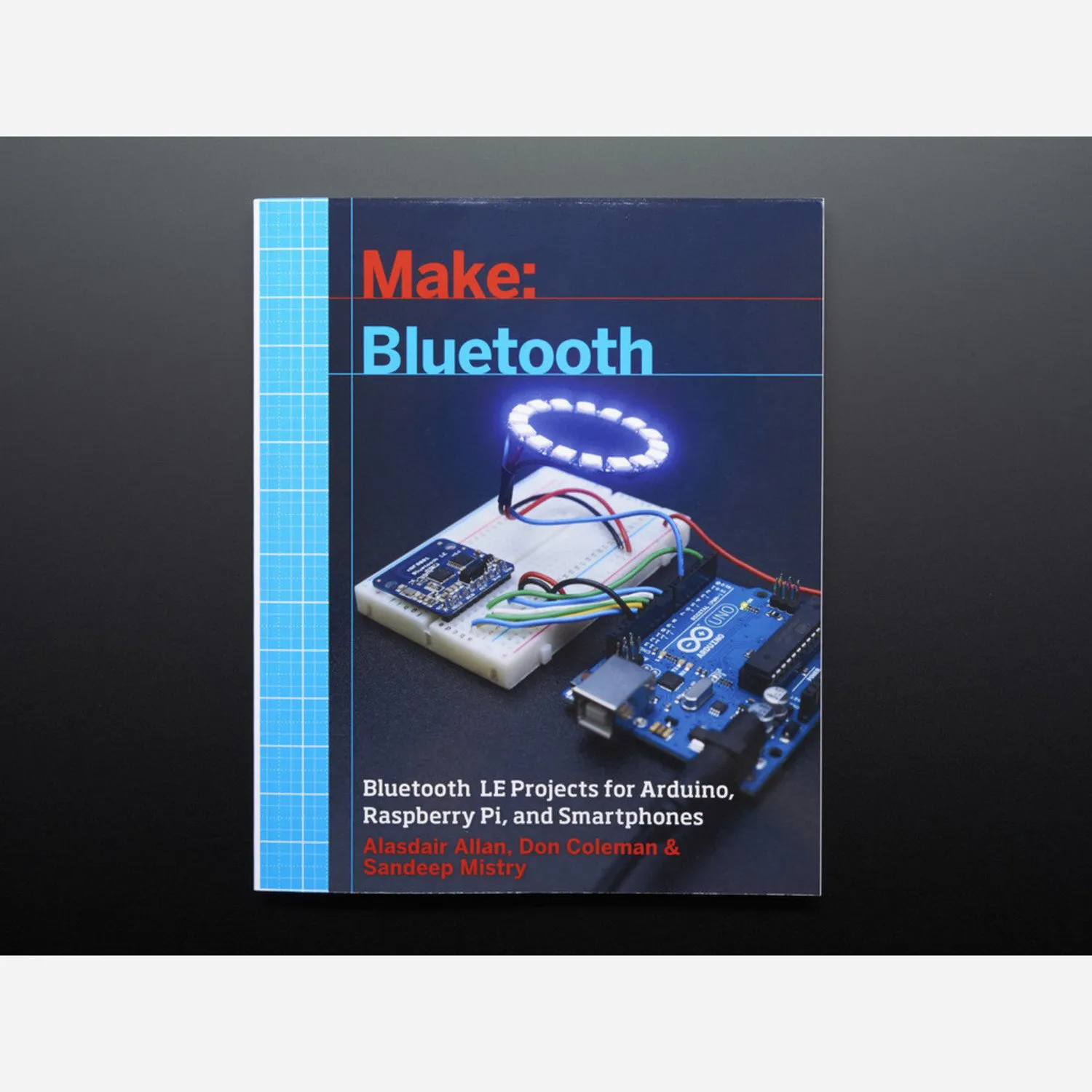 Photo of Make: Bluetooth LE Projects for Arduino, RasPi, and Smartphones
