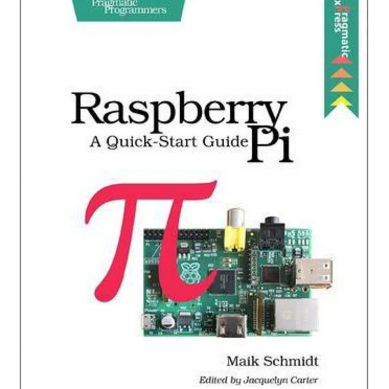 Photo of Raspberry Pi: A Quick-Start Guide
